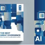 La Próxima Gran Divergencia.